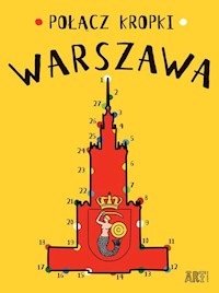 Połącz kropki Warszawa - Toromanoff Agata - książka