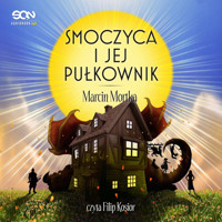 Smoczyca i jej pułkownik - Marcin Mortka - audiobook