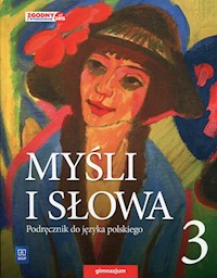 Myśli i słowa 3 Podręcznik - Nowak Ewa, Gaweł Joanna - książka