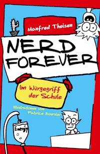 Nerd Forever - Manfred Theisen - ebook