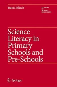 Science Literacy in Primary Schools and Pre-Schools - Haim Eshach - ebook