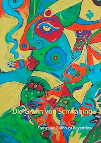 Die Gräfin von Schwabing -  - ebook