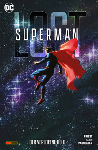 Superman: Lost - Der verlorene Held - Christopher Priest - ebook