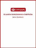 Szlakiem warszawskich zabytków - Zamek Ujazdowski