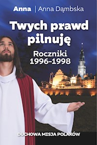 Twych praw pilnuję - Dąmbska Anna - ebook + książka