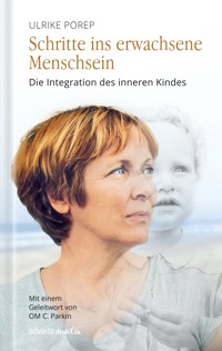 Schritte ins erwachsene Menschsein - Ulrike Porep - ebook