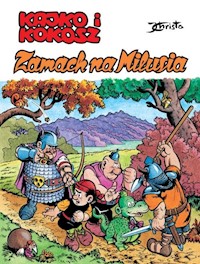 Kajko i Kokosz Zamach na Milusia -  - książka