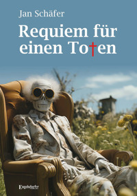 Requiem für einen Toten - Jan Schäfer - ebook