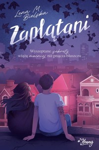 Zaplątani - Bielska Lena M. - książka