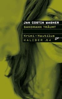 Kaliber .64: Sandmann träumt - Jan Costin Wagner - ebook
