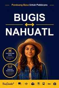 The Language Guide for Travelers - Buginese to Nahuatl - YouGuide - ebook