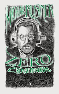 Zero zahamowań - Rusinek Michał - książka