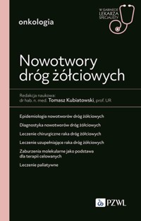 Nowotwory dróg żółciowych. -  - książka