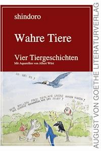 Wahre Tiere - shindoro - ebook