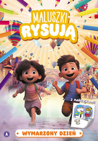 Maluszki rysują Wymarzony dzień -  - książka