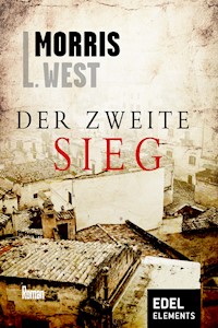 Der zweite Sieg - Morris L. West - ebook