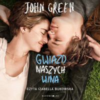 Gwiazd naszych wina - John Green - ebook + audiobook + książka