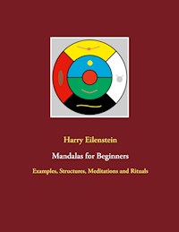 Mandalas for Beginners - Harry Eilenstein - ebook