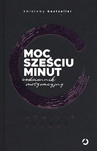Moc sześciu minut - Spenst Dominik - książka