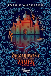 Zaczarowany zamek - Anderson Sophie - książka