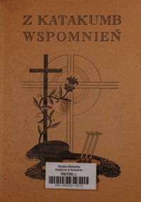 Z katakumb wspomnień - pod redakcją - ebook