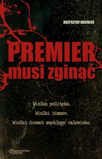 Premier musi zginąć - Krzysztof Koziołek - audiobook + książka