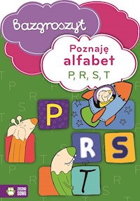 Poznaję alfabet P R S T Bazgroszyt - zbiorowa praca - książka