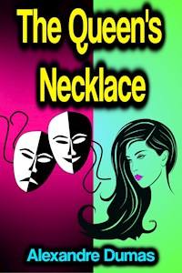 The Queen's Necklace - Alexandre Dumas - ebook
