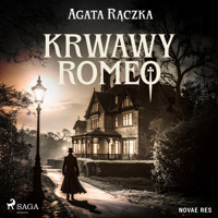 Krwawy Romeo - Rączka Agata - audiobook + książka