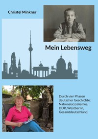 Mein Lebensweg - Christel Minkner - ebook