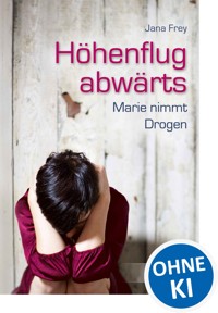 Höhenflug abwärts - Frey Jana - ebook