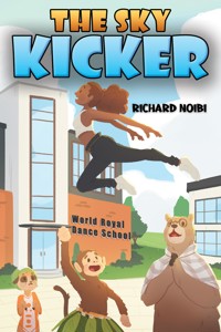 The Sky Kicker - Richard Noibi - ebook
