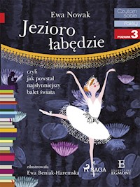 Jezioro łabędzie - Ewa Nowak - ebook