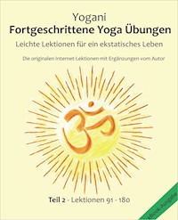 Fortgeschrittene Yoga Übungen - Teil 2 - Yogani - ebook