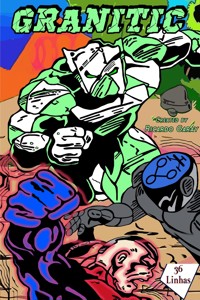 Granitic - En - Ricardo Garay - ebook