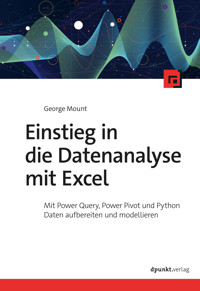 Einstieg in die Datenanalyse mit Excel - Mount George - ebook