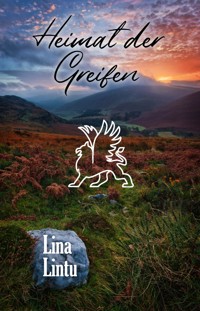 Heimat der Greifen - Lina Lintu - ebook