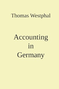 Accounting in Germany - Thomas Westphal - ebook