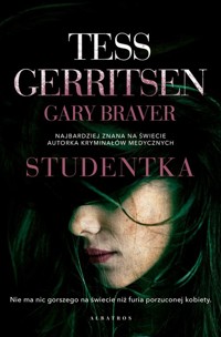 Studentka - Gerritsen Tess, Braver Gary - książka