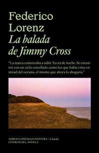 La balada de Jimmy Cross - Federico Lorenz - ebook