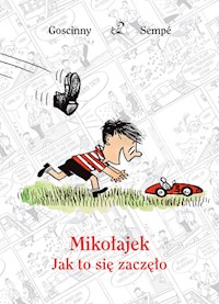 Mikołajek Jak to się zaczęło - René Goscinny - książka