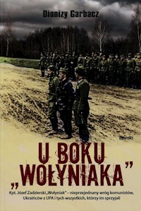 U boku Wołyniaka - Garbacz Dionizy - książka