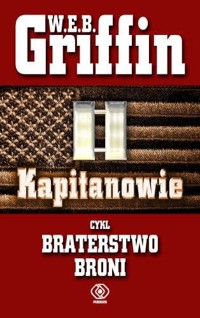 Kapitanowie - W. E. B. Griffin - ebook