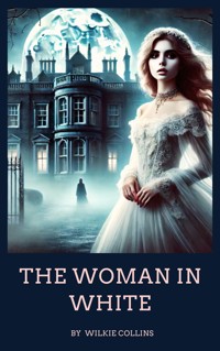 The Woman in White - Collins Wilkie - ebook