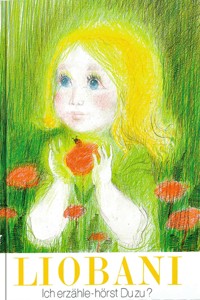 Liobani: Ich erzähle – hörst Du zu? - Gabriele - ebook