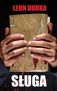 Sługa - Durka Leon - ebook + książka