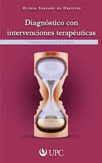 Diagnóstico con intervenciones terapeuticas - Olinda Serrano de Dreifuss - ebook