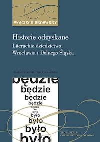 Historie odzyskane - Browarny Wojciech - książka