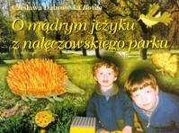 O mądrym jeżyku z nałęczowskiego parku - Dąbrowska Boyda Czesława - książka