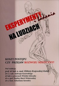 Eksperymenty i badania na ludziach -  - książka